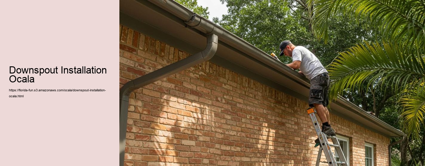 Downspout Installation Ocala